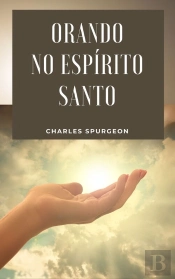 Orando No Espírito Santo