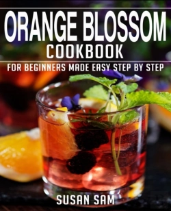Bertrand.pt - Orange Blossom Cookbook