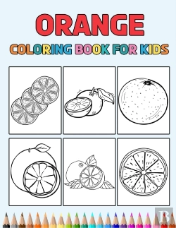 Bertrand.pt - Orange Coloring Book For Kids