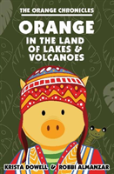 Orange In The Land Of Lakes And Volcanoes