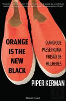 Orange Is the New Black