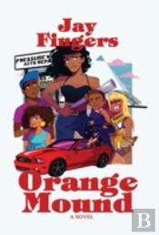 Orange Mound: A Novel