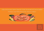 Orange Recipes From The Rainbow Kitchen