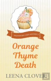 Orange Thyme Death