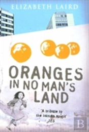 Oranges In No Man'S Land