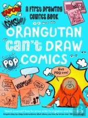 Orangutan Can'T Draw Comics, But You Can!