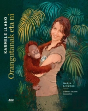 Orangutanak Eta Ni
