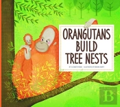 Orangutans Build Tree Nests