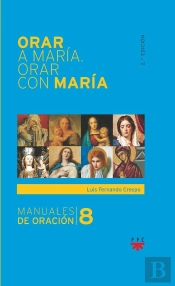 Orar A María. Orar Con María
