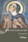 Orar Con Clara De Asis