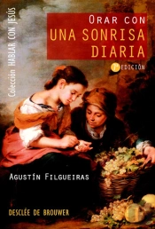 Orar Con Una Sonrisa Diaria