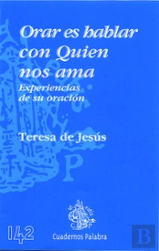 Orar Es Hablar Con Quien Nos Ama