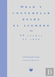 Orar Y Contemplar Desde El Asombro