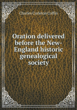 Bertrand.pt - Oration Delivered Before The New-England Historic Genealogical Society