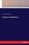 Orations And Addresses