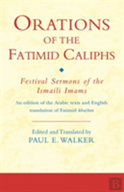 Bertrand.pt - Orations Of The Fatimid Caliphs