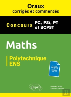 Bertrand.pt - Oraux Corrigés Et Commentés De Mathématiques - Pc, Psi, Pt, Bcpst