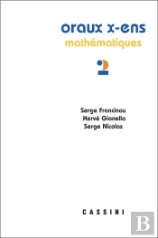 Oraux X-Ens Mathématiques Tome 2