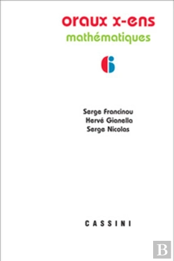 Bertrand.pt - Oraux X-Ens, Mathématiques Tome 6