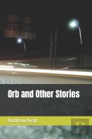 Orb And Other Stories