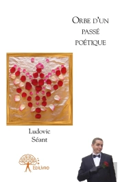 Orbe D'Un Passé Poétique