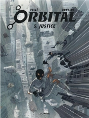 Orbital Tome 5 : Justice