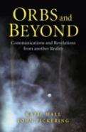 Orbs And Beyond Â€“ Communications And Revelations From Another Reality