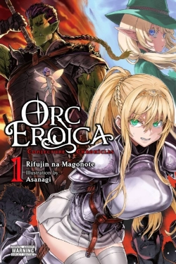 Bertrand.pt - Orc Eroica, Vol. 1 (Light Novel)