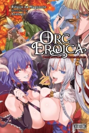 Orc Eroica, Vol. 4 (Light Novel)