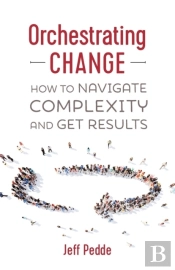 Orchestrating Change