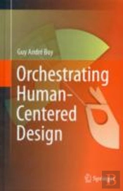Orchestrating Human-Centered Design