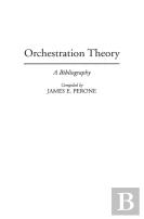Orchestration Theory