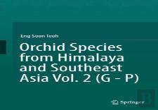 Orchid Species From Himalaya And Southeast Asia Vol. 2 (G - P)