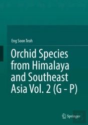 Orchid Species From Himalaya And Southeast Asia Vol. 2 (G - P)