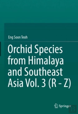 Bertrand.pt - Orchid Species From Himalaya And Southeast Asia Vol. 3 (R - Z)