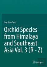 Orchid Species From Himalaya And Southeast Asia Vol. 3 (R - Z)