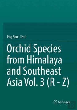 Bertrand.pt - Orchid Species From Himalaya And Southeast Asia Vol. 3 (R - Z)