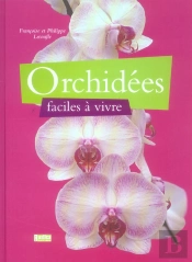 Orchidees Faciles A Vivre