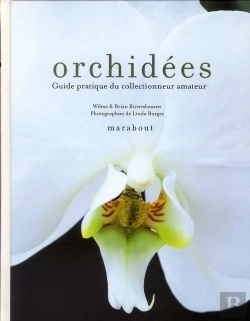 Bertrand.pt - Orchidées ; Guide Pratique Du Collectionneur Amateur
