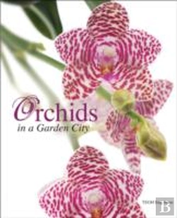 Bertrand.pt - Orchids In A Garden City