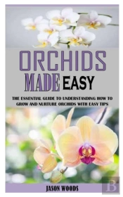 Orchids Made Easy