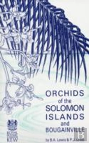 Orchids Of The Solomon Islands And Bougainville