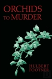 Orchids To Murder (An Amos Lee Mappin Mystery)