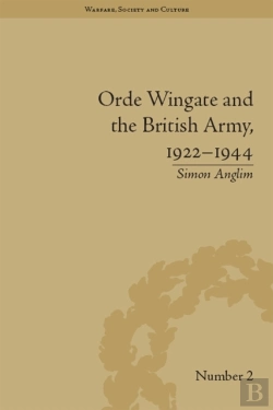 Bertrand.pt - Orde Wingate And The British Army, 1922-1944