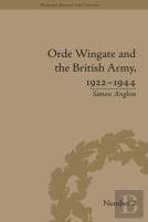 Orde Wingate And The British Army, 1922-1944