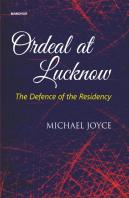Ordeal At Lucknow