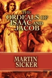 Ordeals Of Isaac And Jacob