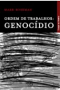 Bertrand.pt - Ordem de Trabalhos: Genocídio