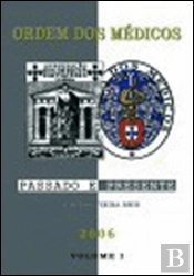 Ordem dos Médicos - Passado e Presente
