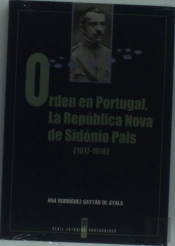 Orden En Portugal La Republica Nova De Sidonio Pais